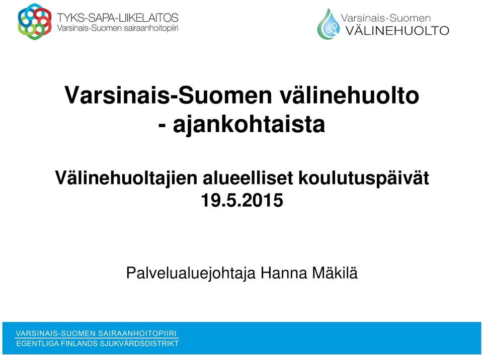 alueelliset koulutuspäivät 19.5.