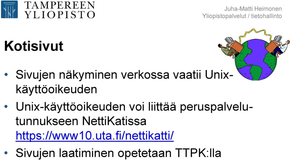 peruspalvelutunnukseen NettiKatissa https://www10.