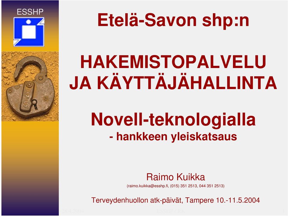 (raimo.kuikka@esshp.