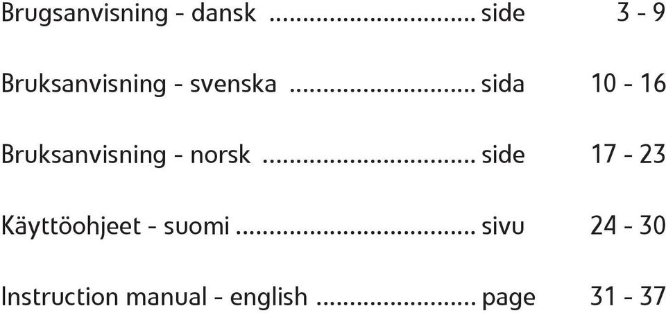 .. sida 10-16 Bruksanvisning - norsk.