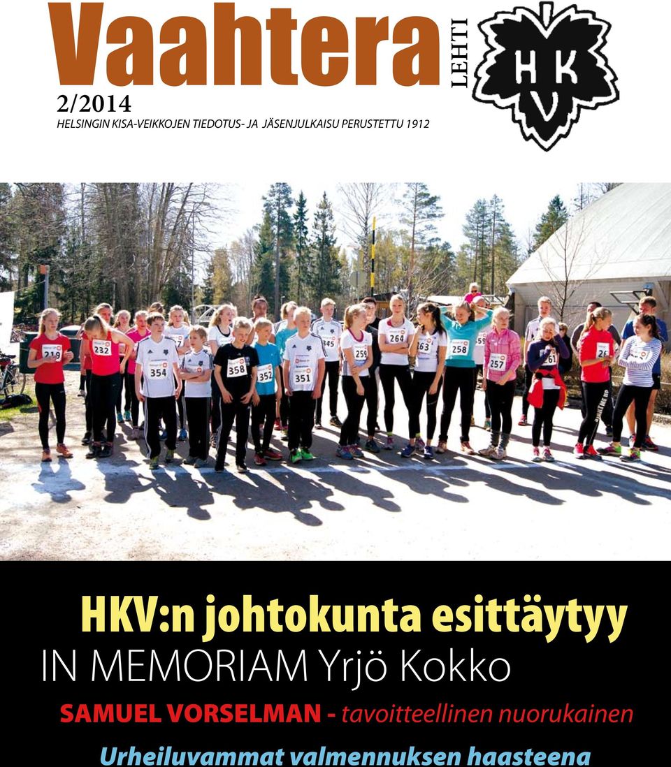 esittäytyy IN MEMORIAM Yrjö Kokko SAMUEL VORSELMAN -