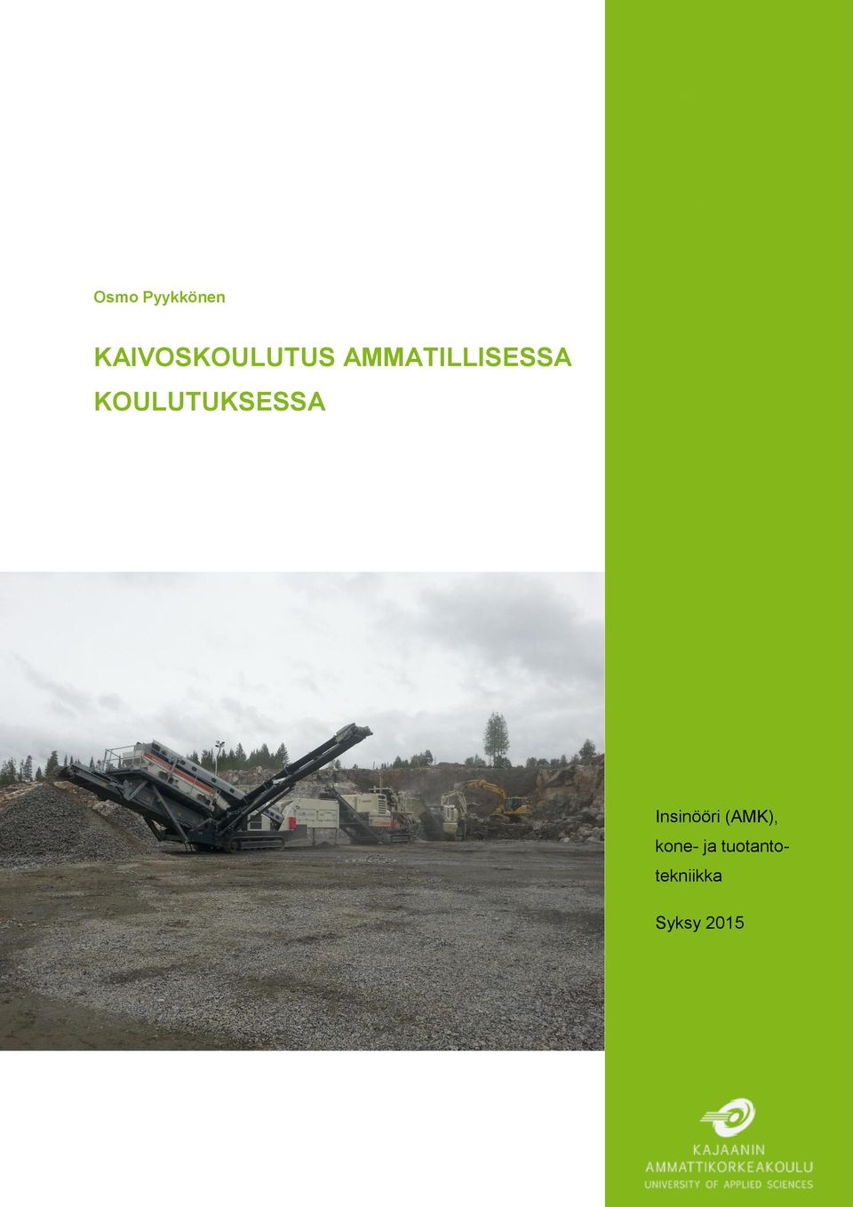 AMMATILLISESSA KOULUTUKSESSA