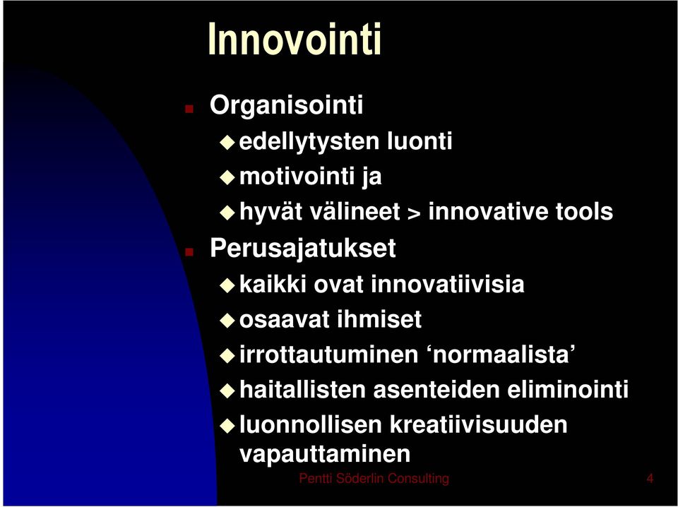 osaavat ihmiset irrottautuminen normaalista haitallisten asenteiden