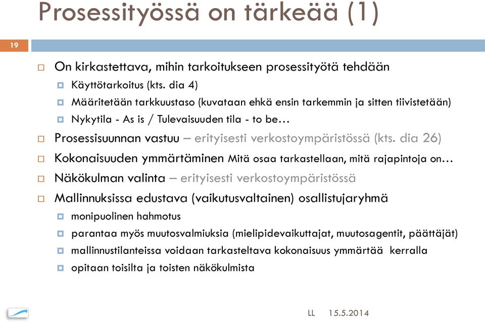 verkostoympäristössä (kts.