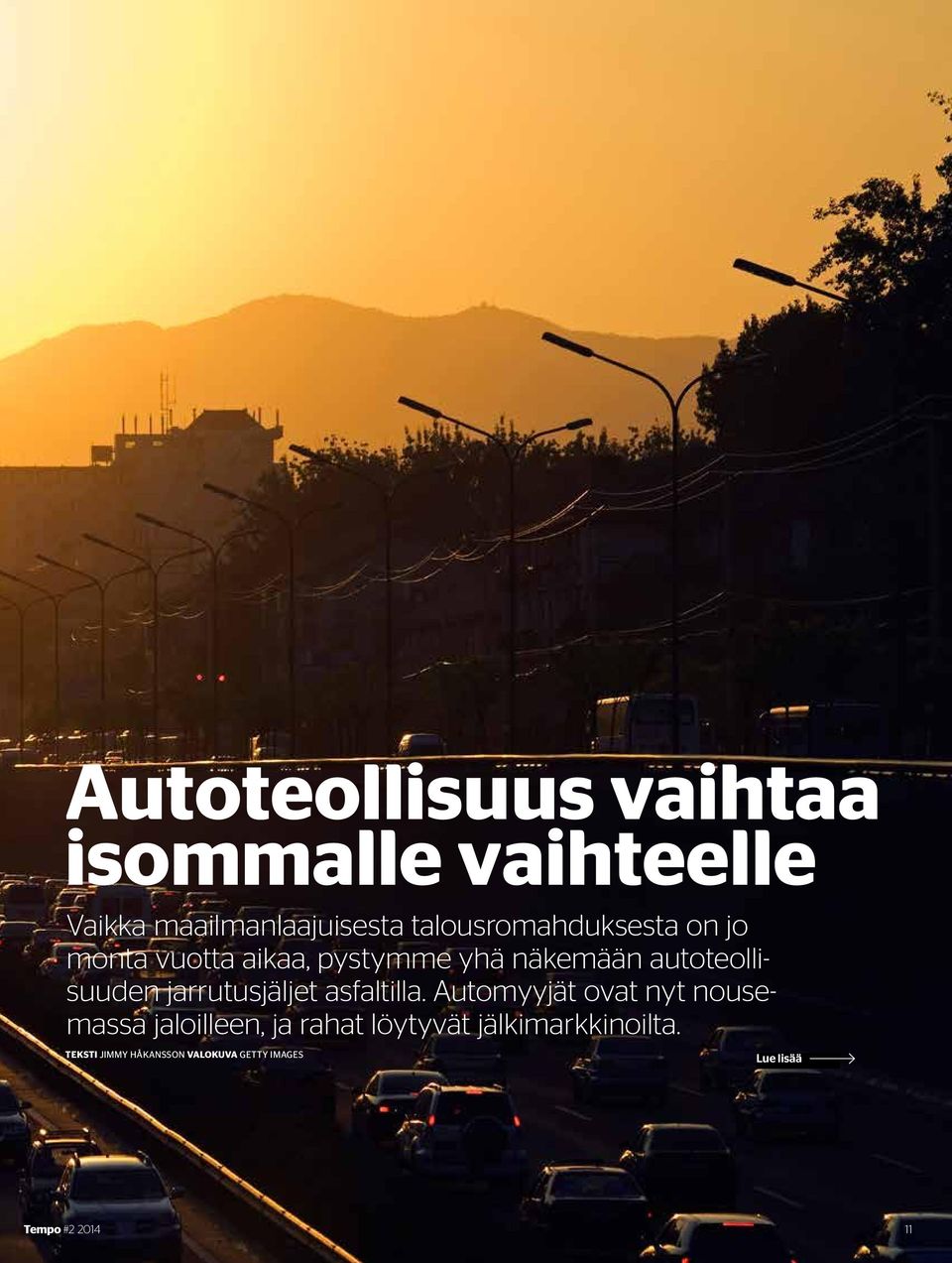 autoteollisuuden jarrutusjäljet asfaltilla.