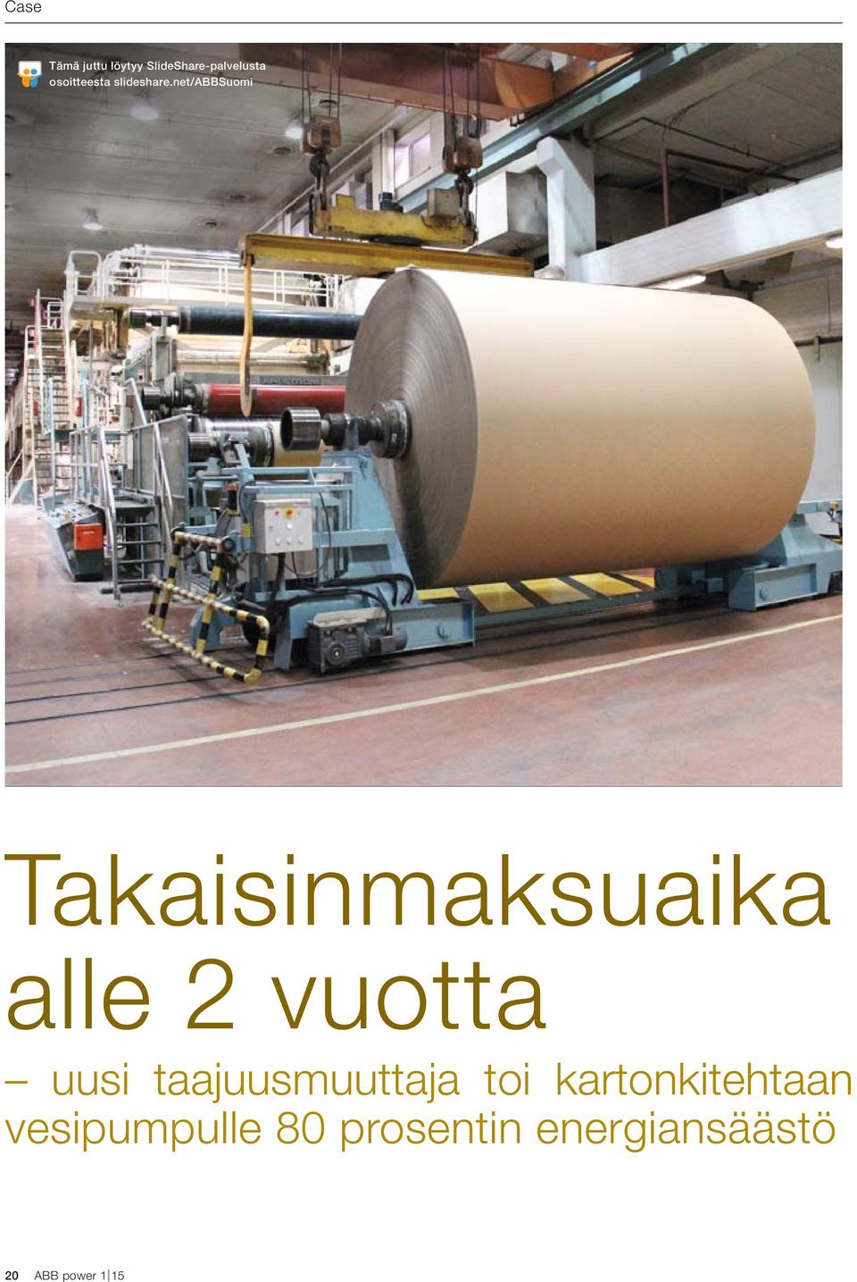 net/abbsuomi Takaisinmaksuaika alle 2 vuotta uusi