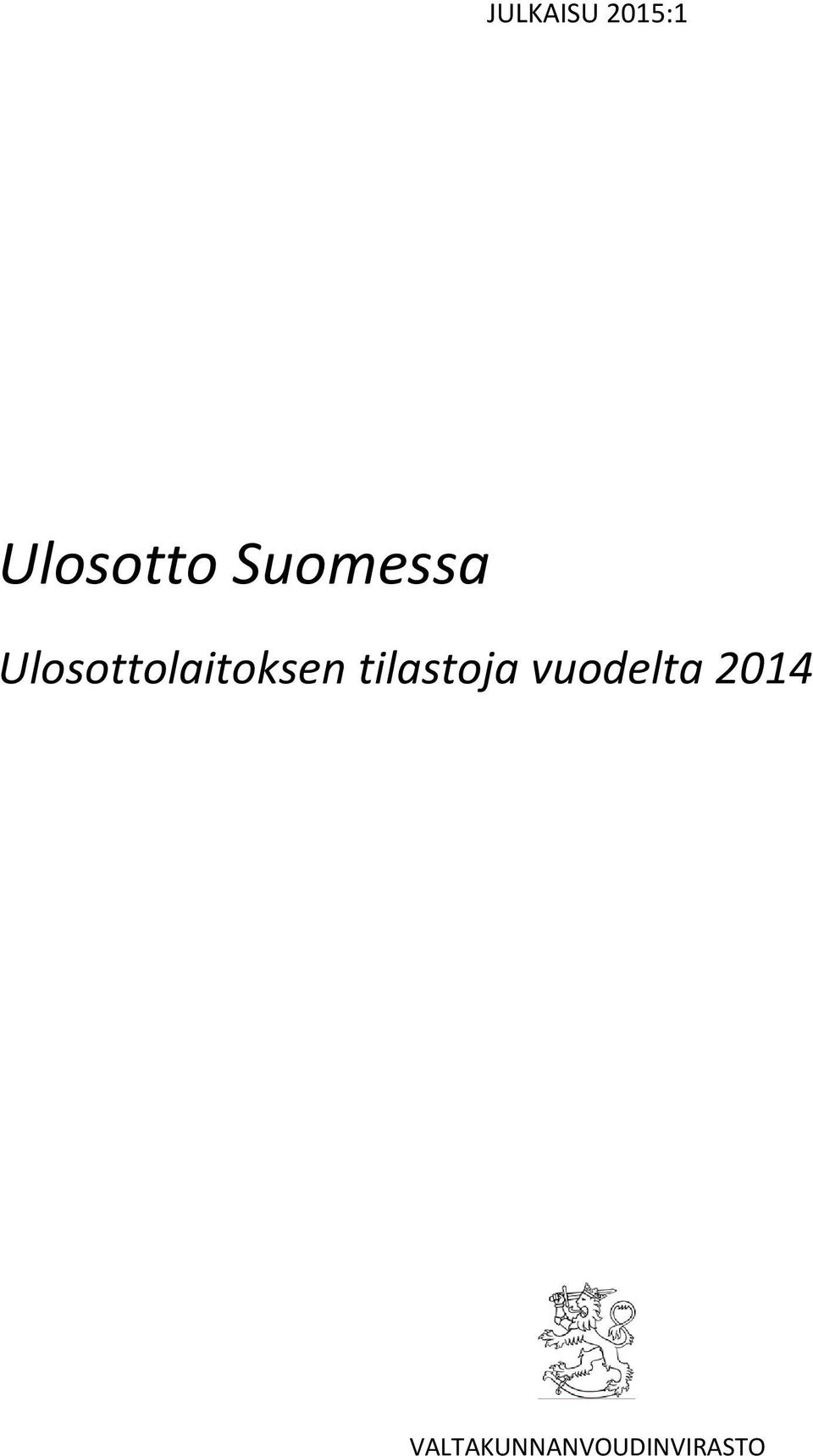 Ulosottolaitoksen