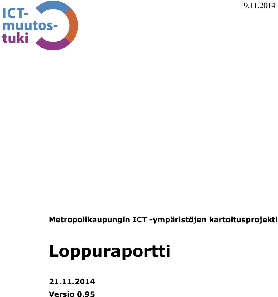 ICT -ympäristöjen