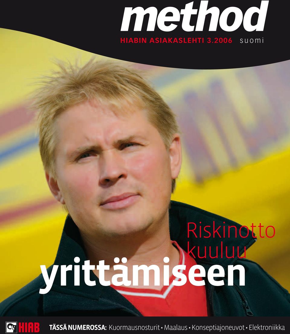 yrittämiseen TÄSSÄ NUMEROSSA: