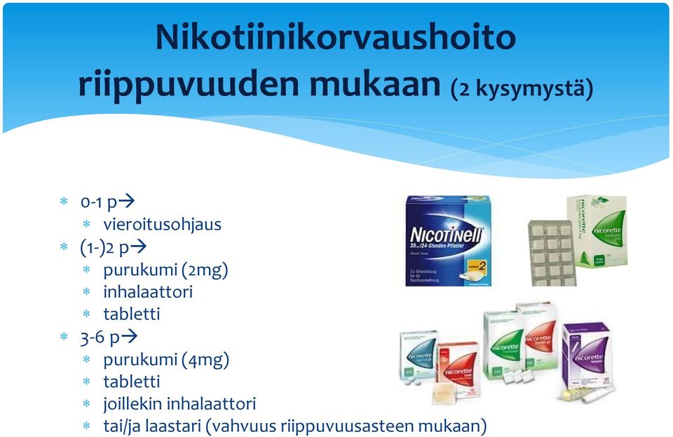 inhalaattori tabletti 3-6 p purukumi (4mg) tabletti