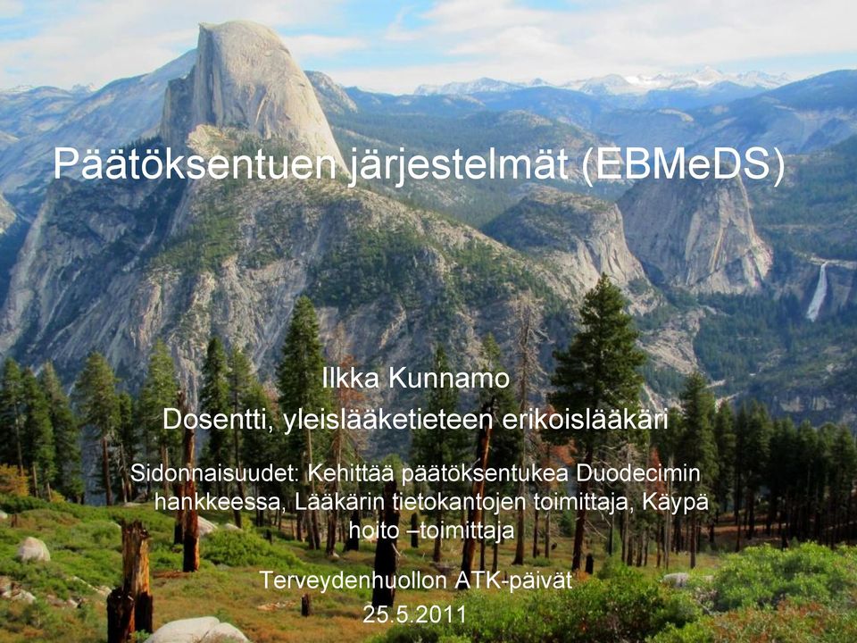 päätöksentukea Duodecimin hankkeessa, Lääkärin tietokantojen
