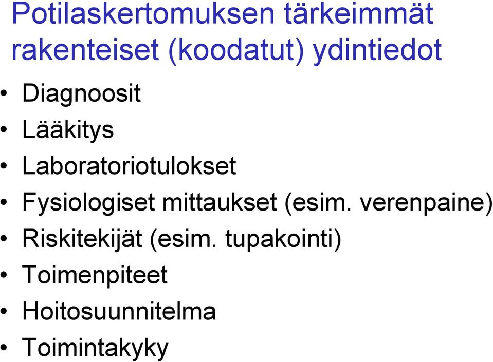 Fysiologiset mittaukset (esim.
