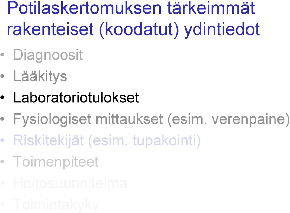 Fysiologiset mittaukset (esim.