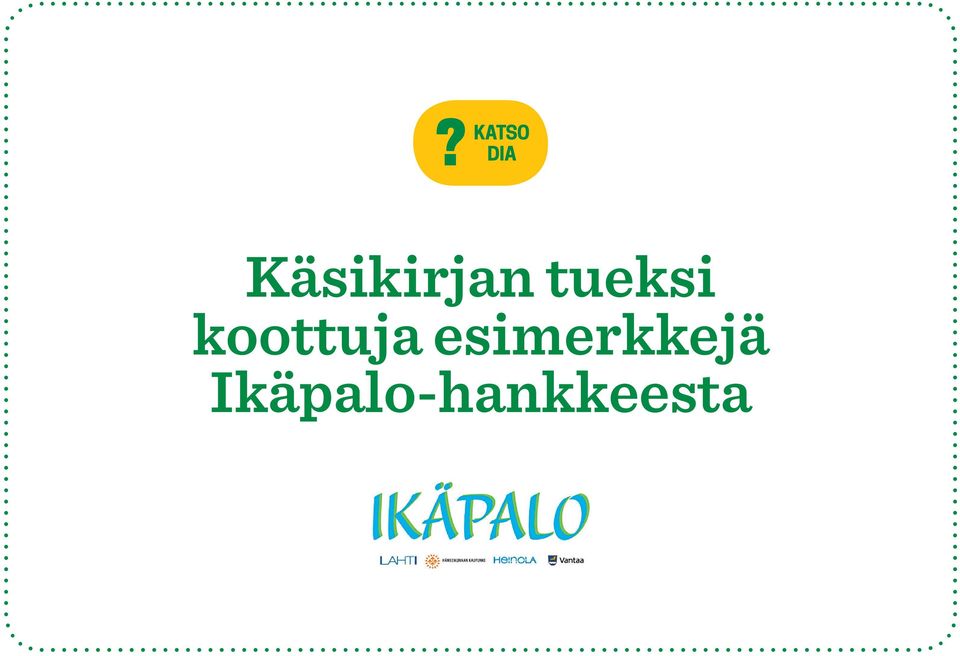 tueksi koottuja