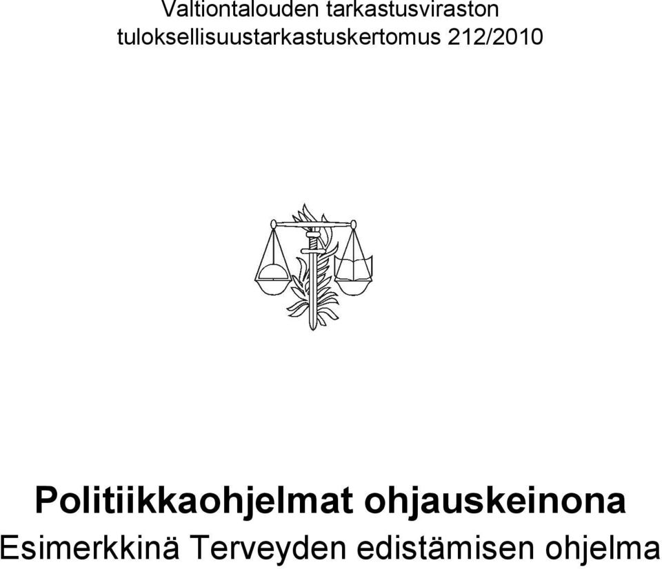 212/2010 Politiikkaohjelmat