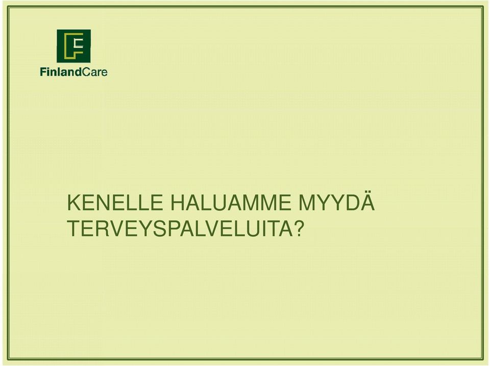 MYYDÄ