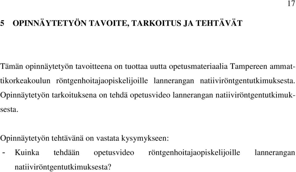 natiiviröntgentutkimuksesta.
