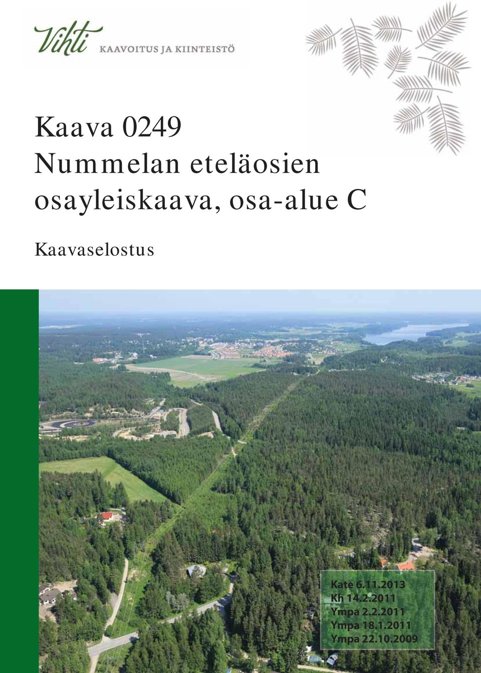 Kaavaselostus Kate 6.11.2013 Kh 14.