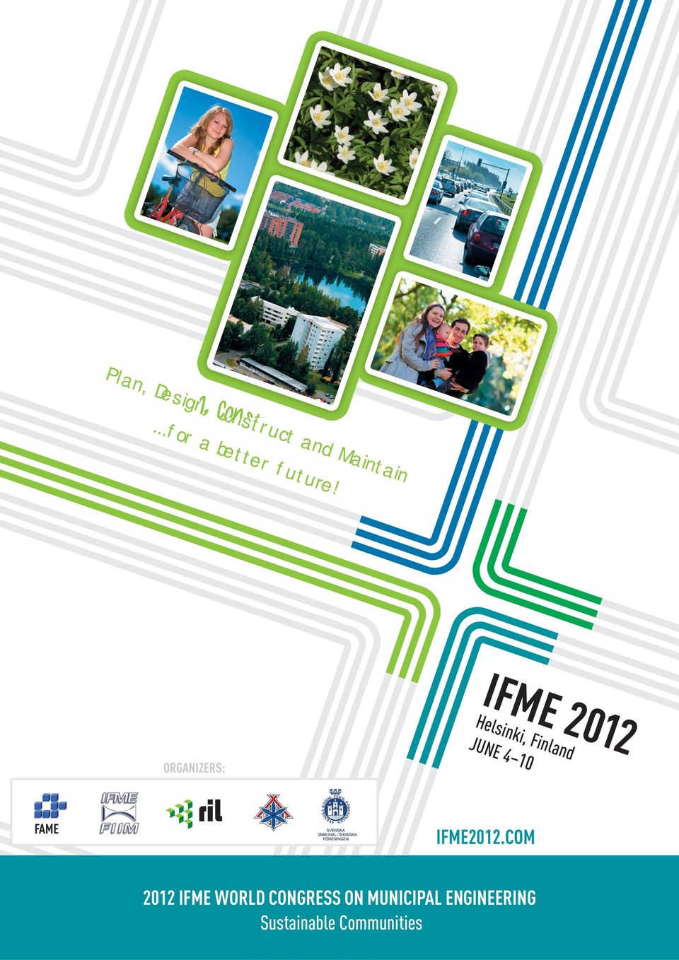 IFME 2012 ORGANIZERS: Helsinki, Finland JUNE 4