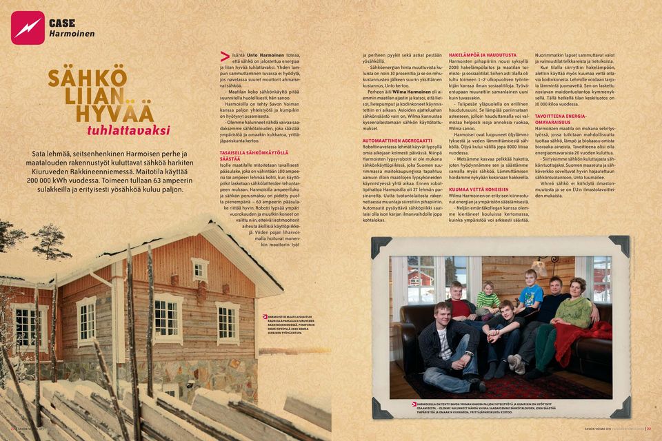ja liian hyvää tuhlattavaksi.