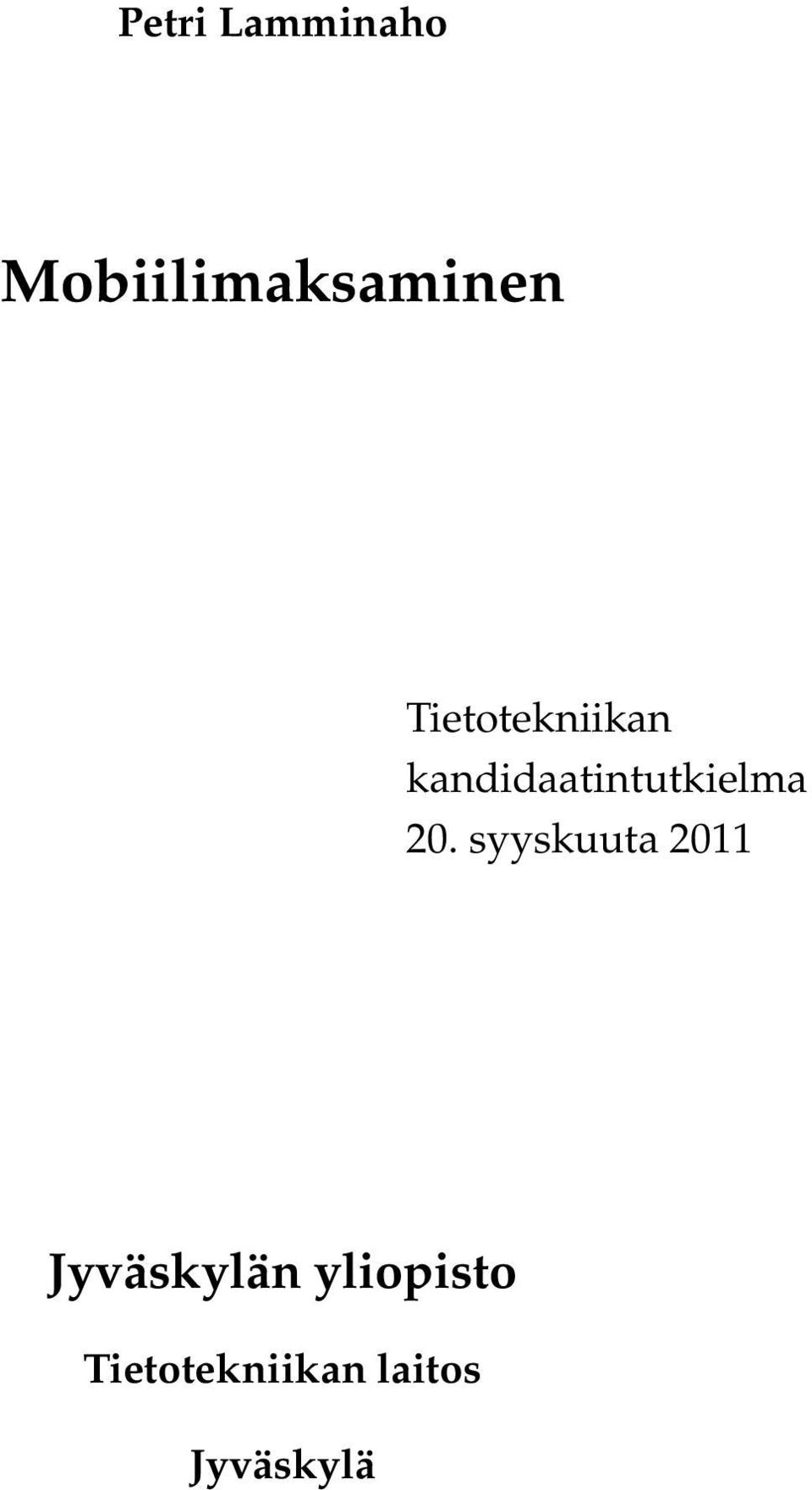 20. syyskuuta 2011 Jyväskylän