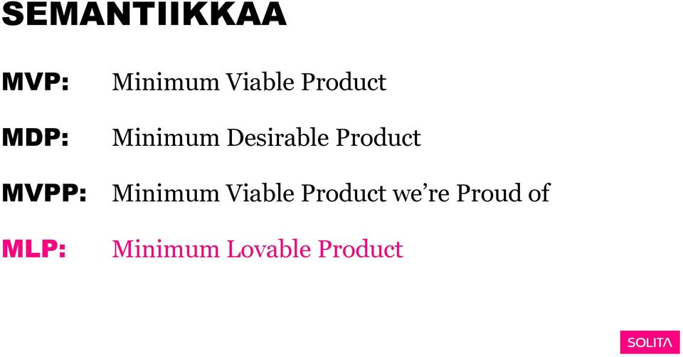 Desirable Product Minimum Viable