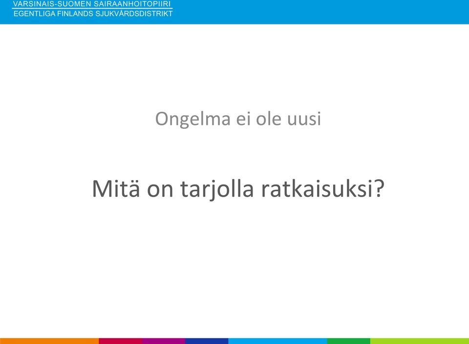 Mitä on