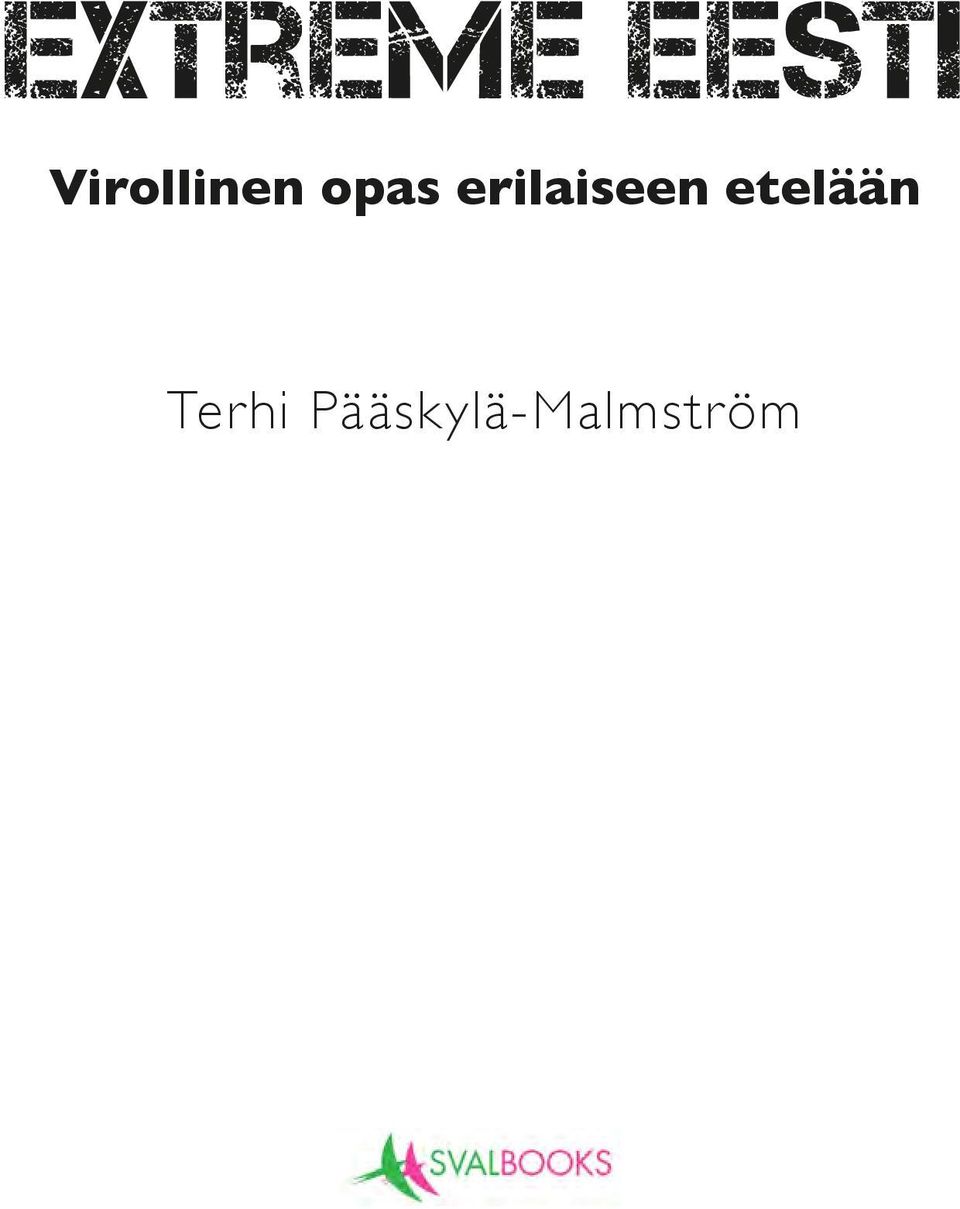 erilaiseen etelään