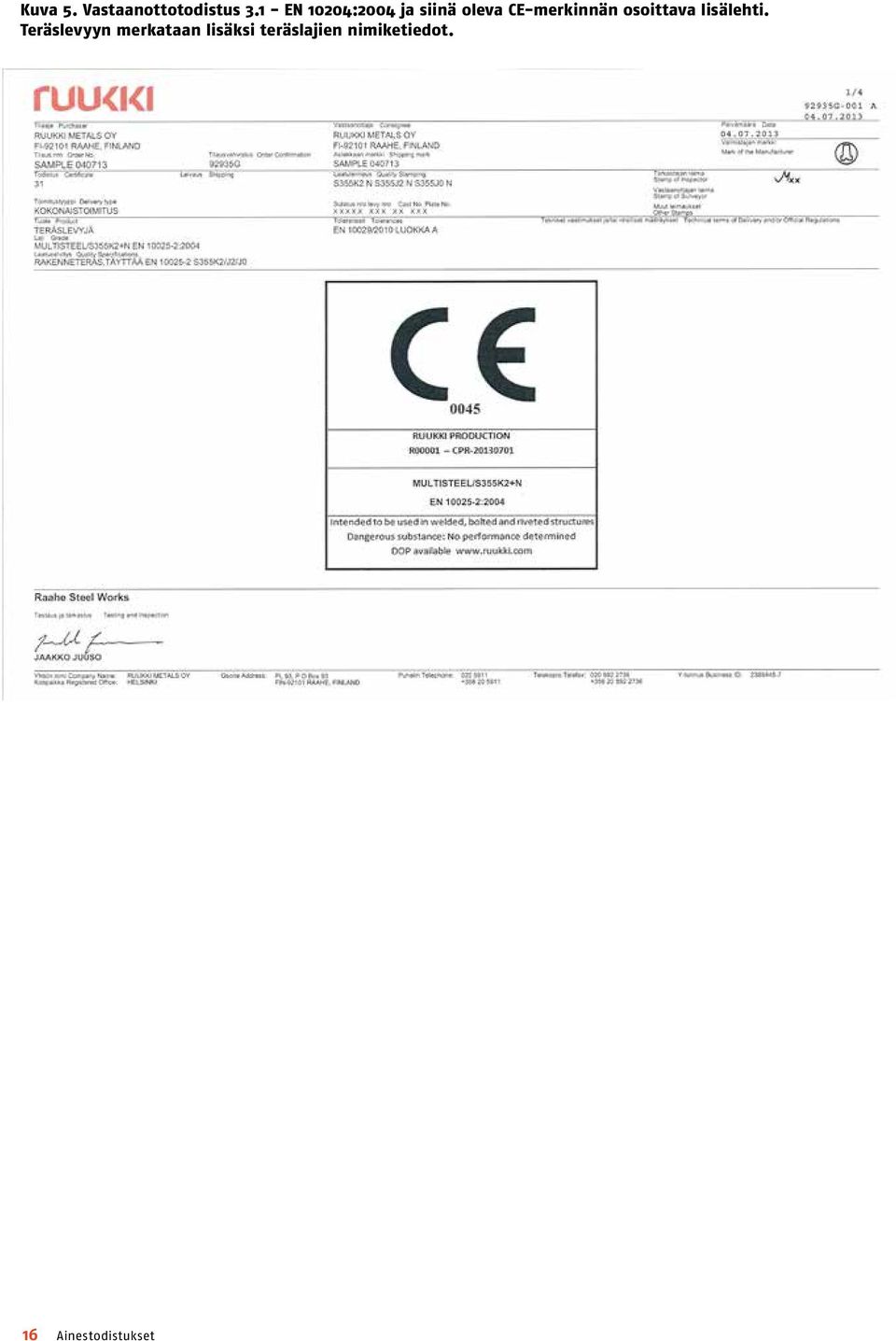 CE-merkinnän osoittava lisälehti.