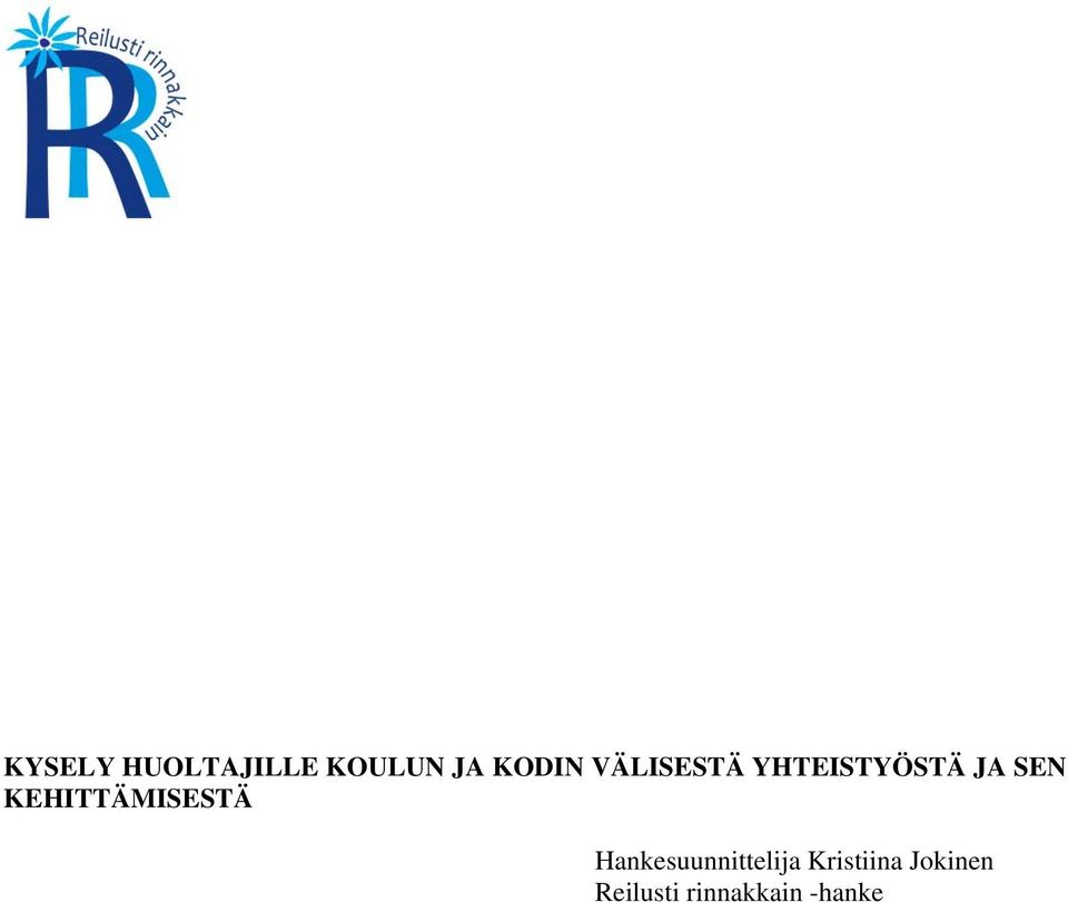 KEHITTÄMISESTÄ Hankesuunnittelija