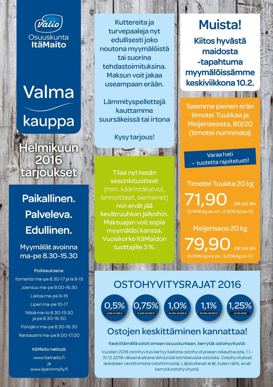 Lämmityspellettejä kauttamme suursäkeissä tai irtona Kysy tarjous! Tilaa nyt kesän sesonkituotteet (mm. käärintäkalvot, lannoitteet, siemenet) niin eivät jää kevätruuhkan jalkoihin.