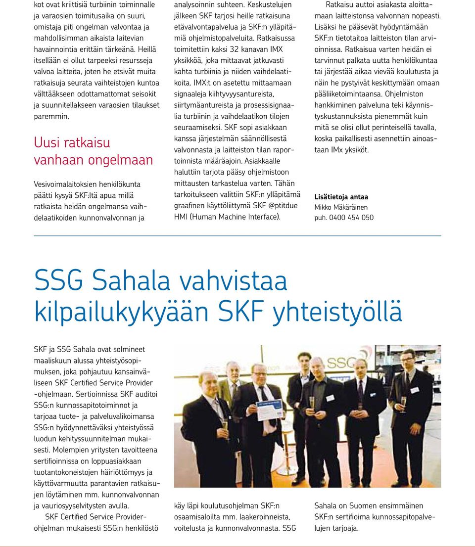 tilaukset paremmin.