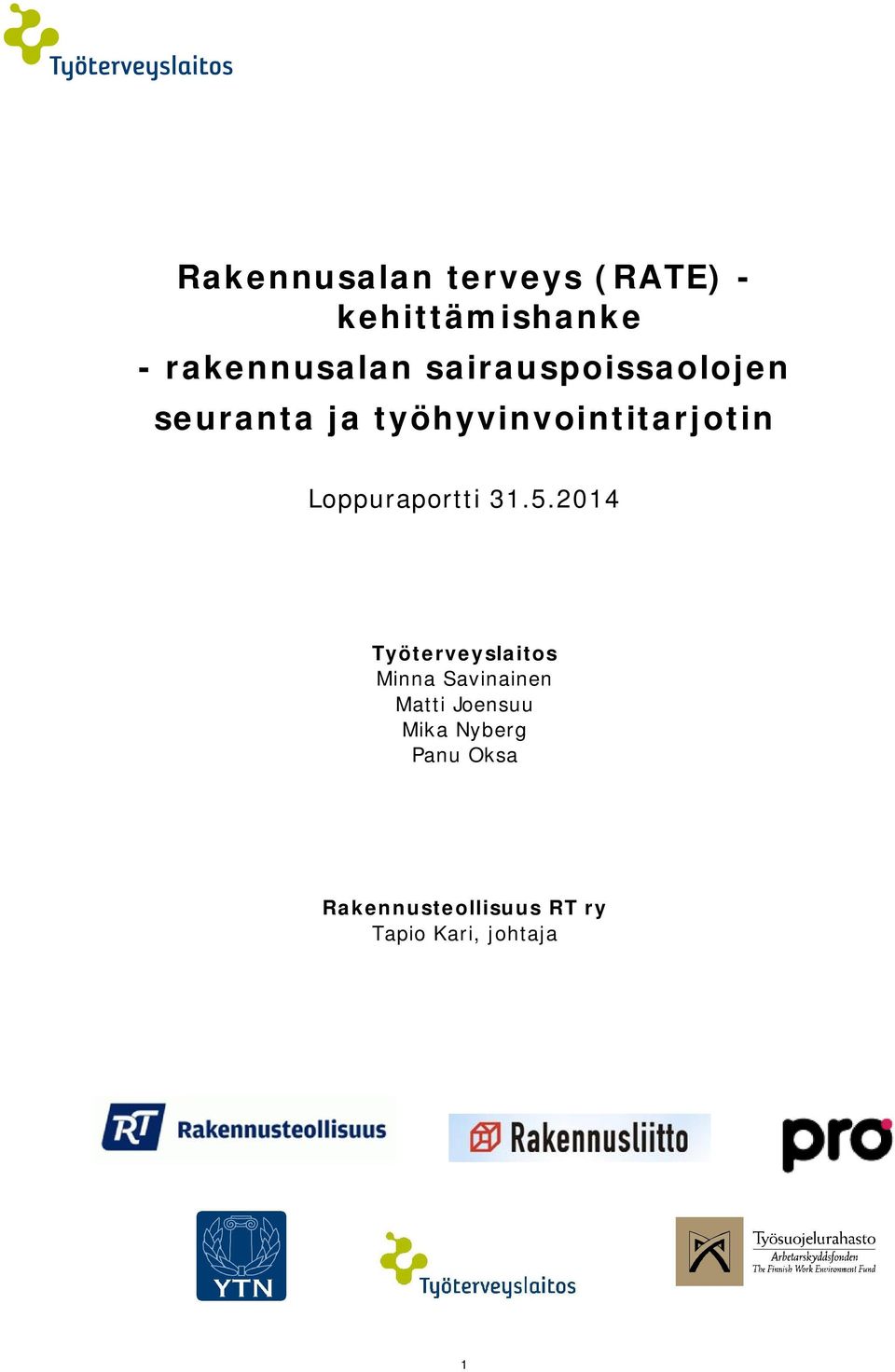 työhyvinvointitarjotin Loppuraportti 31.5.
