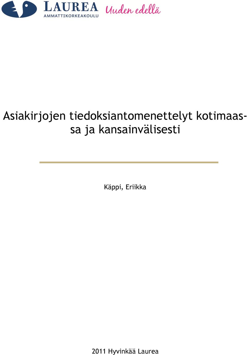 kotimaassa ja