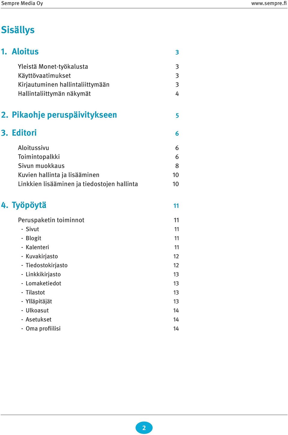 Pikaohje peruspäivitykseen 5 3.