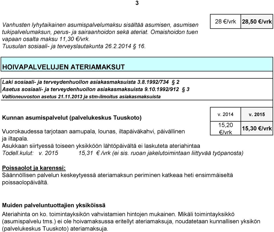 10.1992/912 3 Valtioneuvoston asetus 21.11.