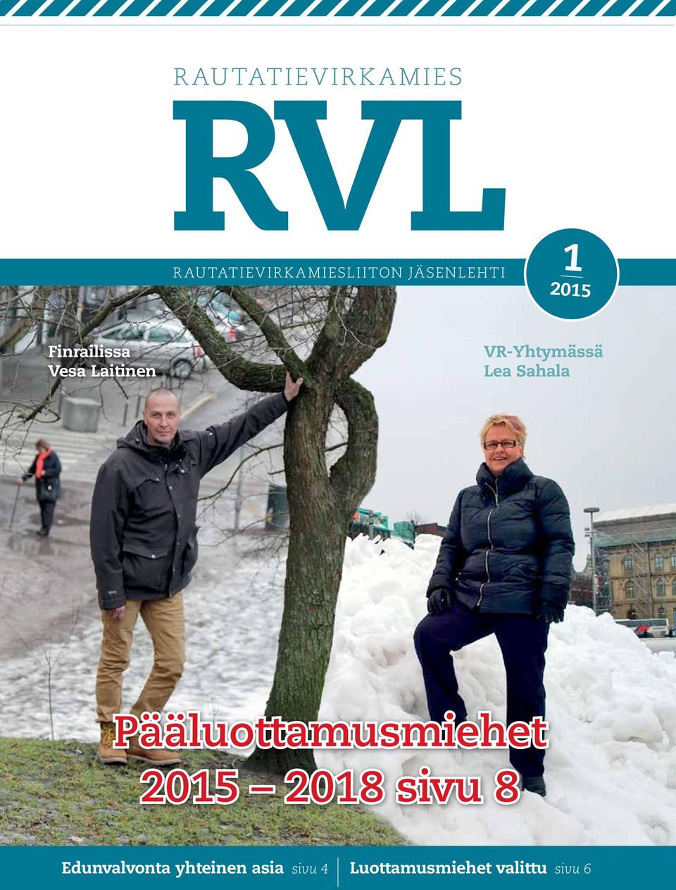 VR-Yhtymässä Lea Sahala Pääluottamusmiehet 2015 2018