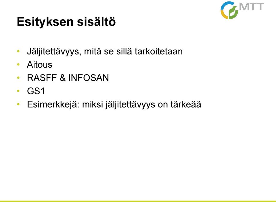 tarkoitetaan Aitous RASFF &