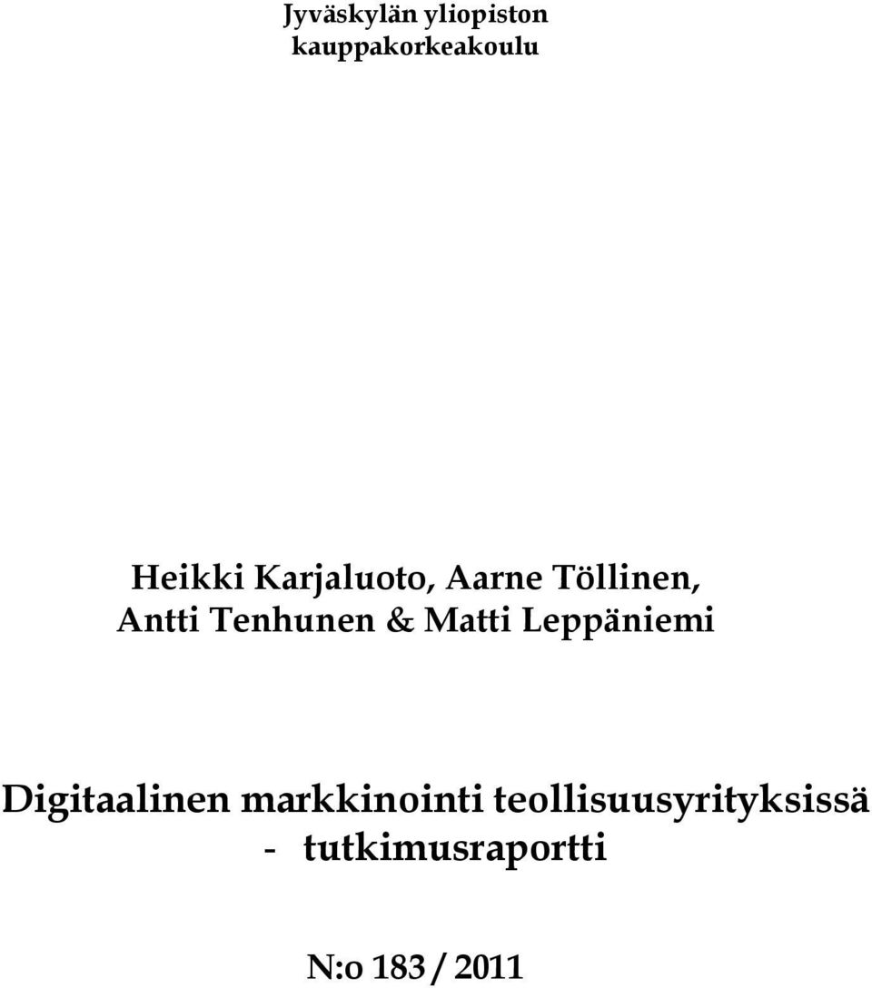 Matti Leppäniemi Digitaalinen markkinointi