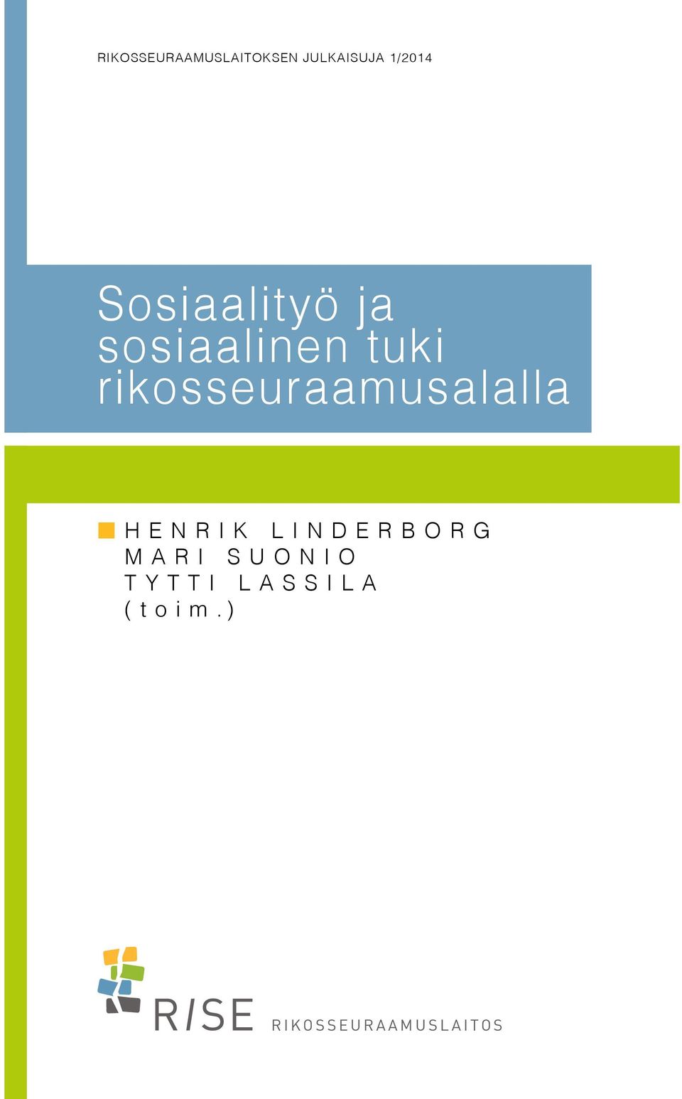 rikosseuraamusalalla Henrik Linderborg