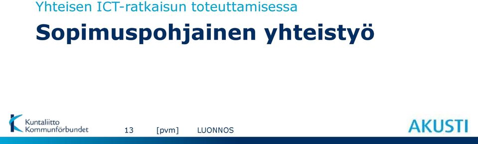 toteuttamisessa