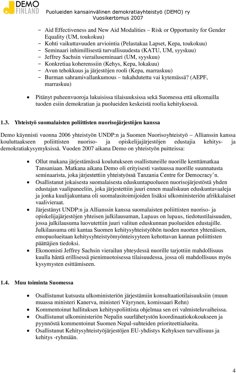 Burman sahramivallankumous tukahdutettu vai kytemässä?