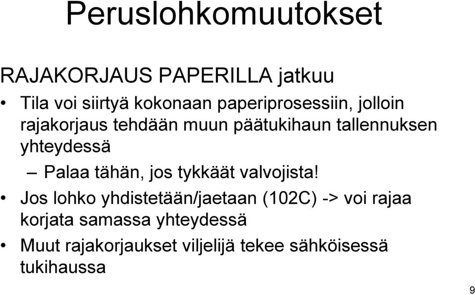 yhteydessä Palaa tähän, jos tykkäät valvojista!