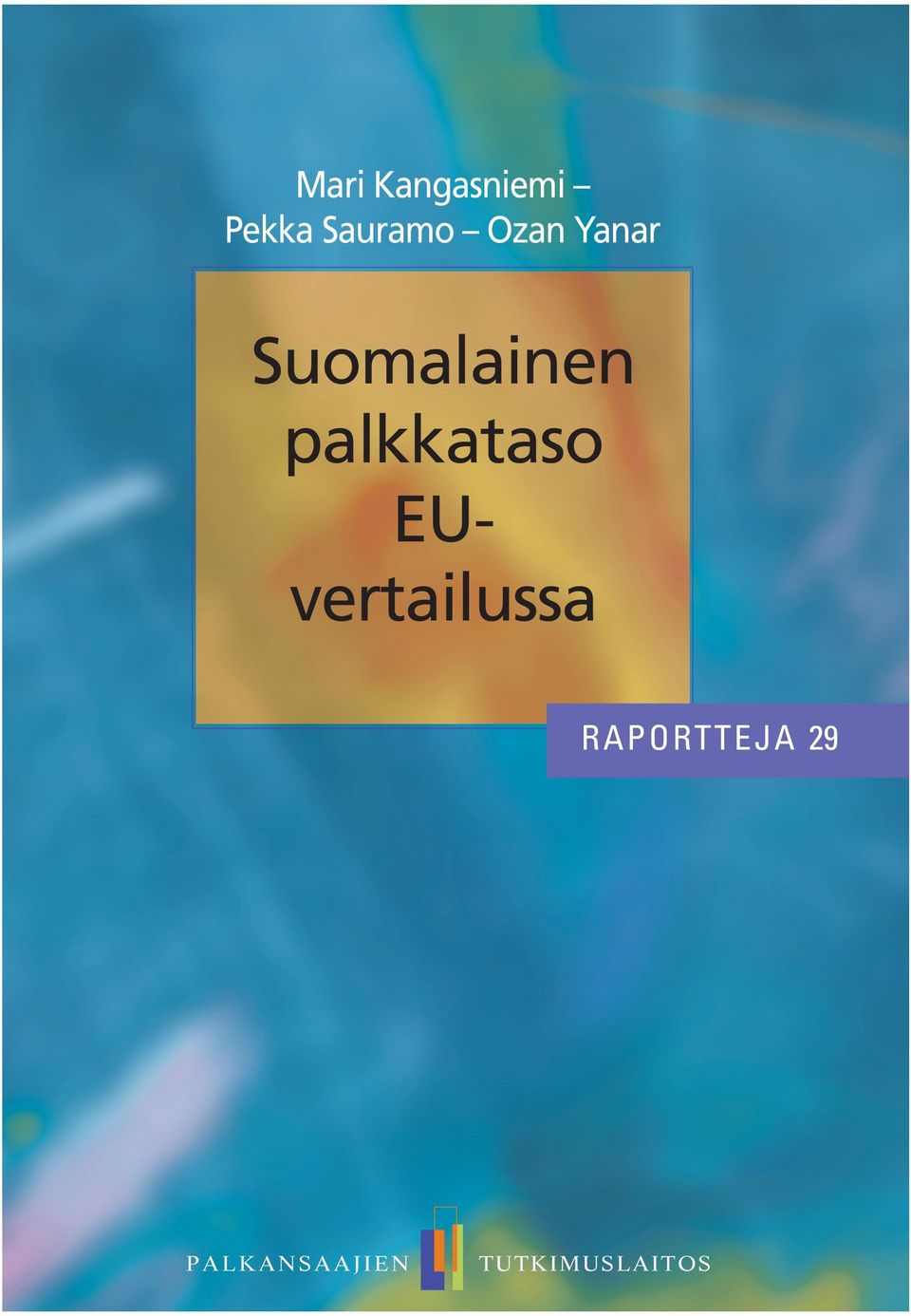 palkkataso EUvertailussa