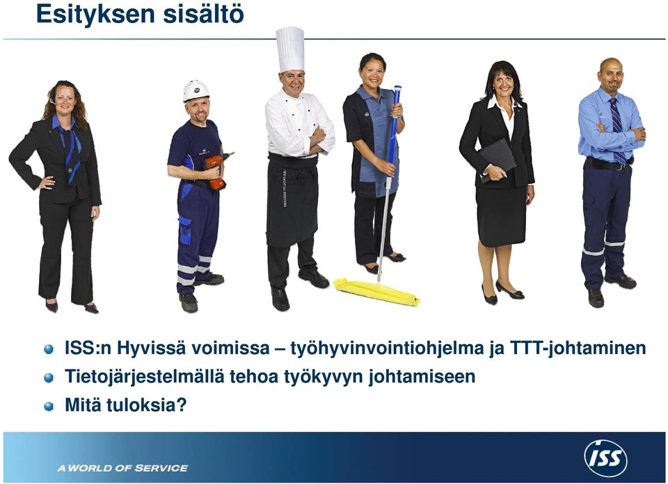 TTT-johtaminen Tietojärjestelmällä