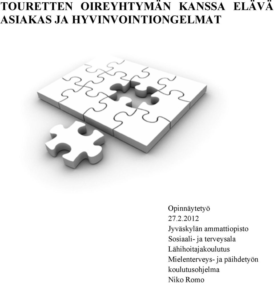 .2.2012 Jyväskylän ammattiopisto Sosiaali- ja