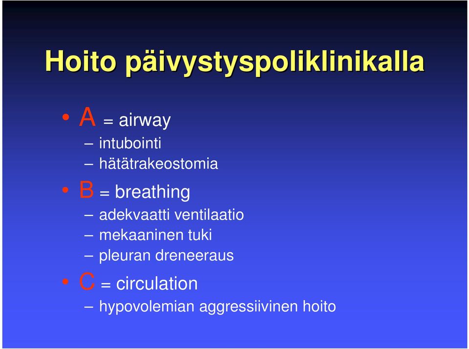 adekvaatti ventilaatio mekaaninen tuki pleuran