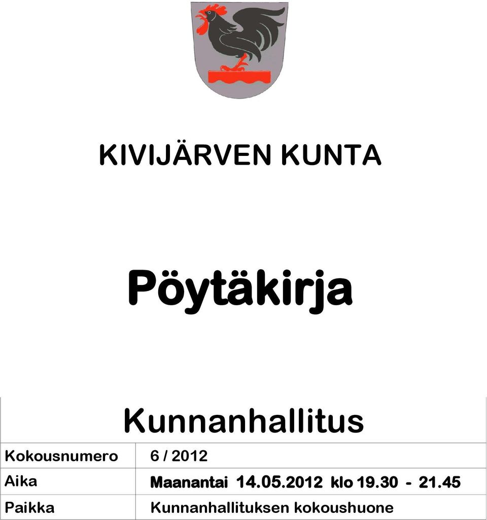 2012 klo 19.30-21.