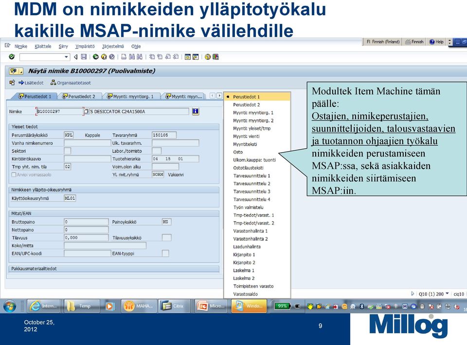 suunnittelijoiden, talousvastaavien ja tuotannon ohjaajien työkalu