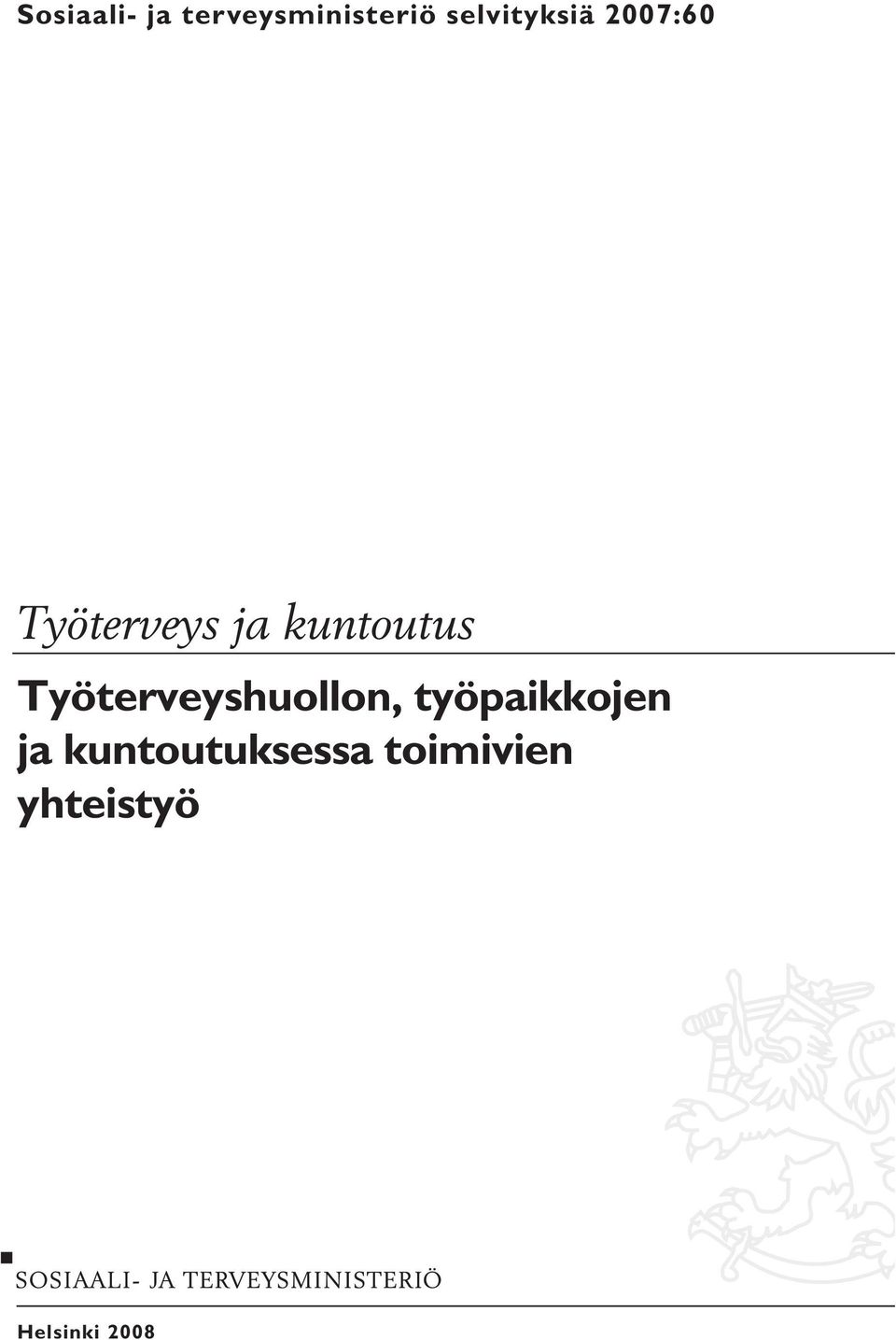 kuntoutus Työterveyshuollon,